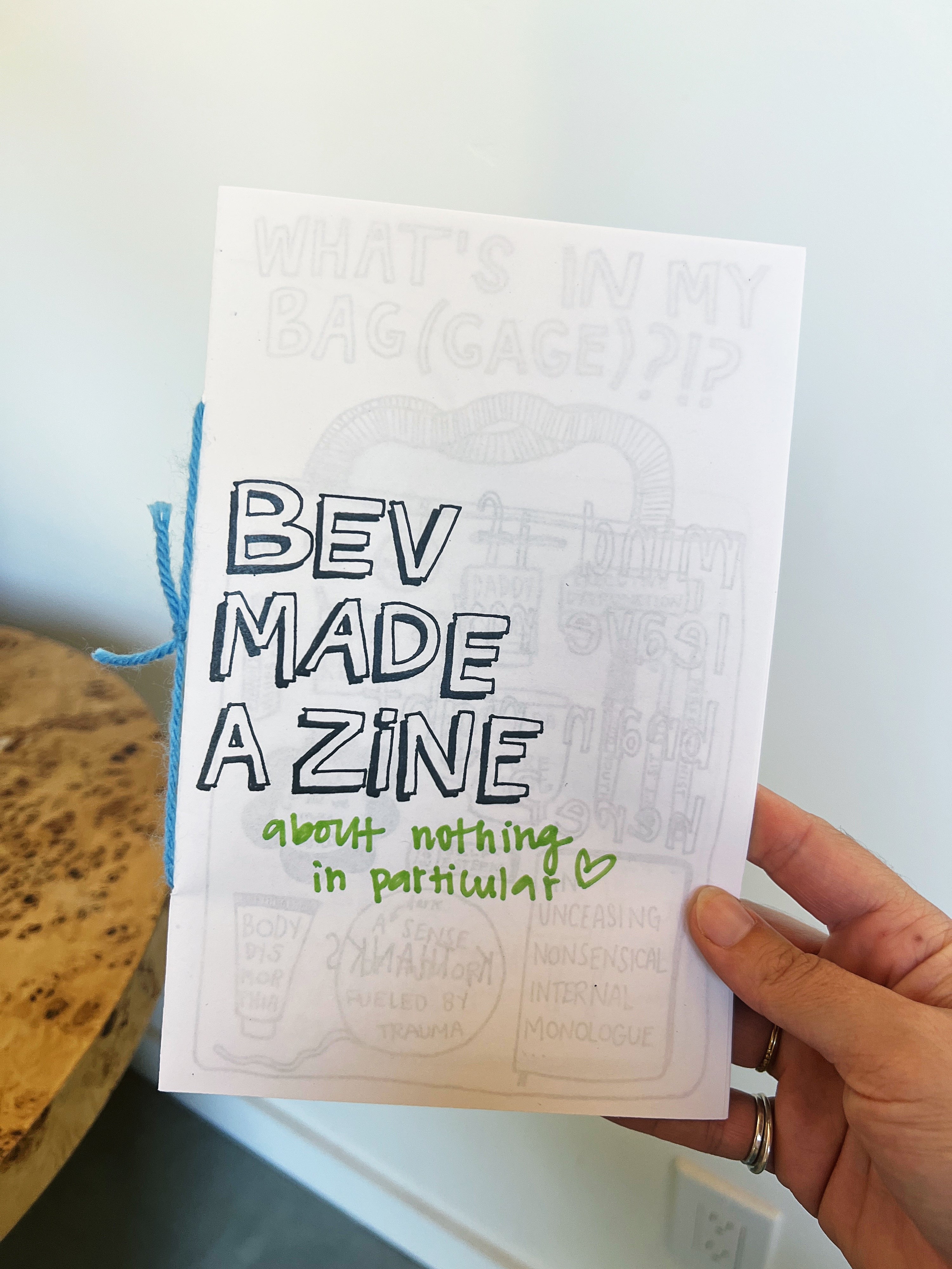 A zine about Nothing in Particular. issue #1