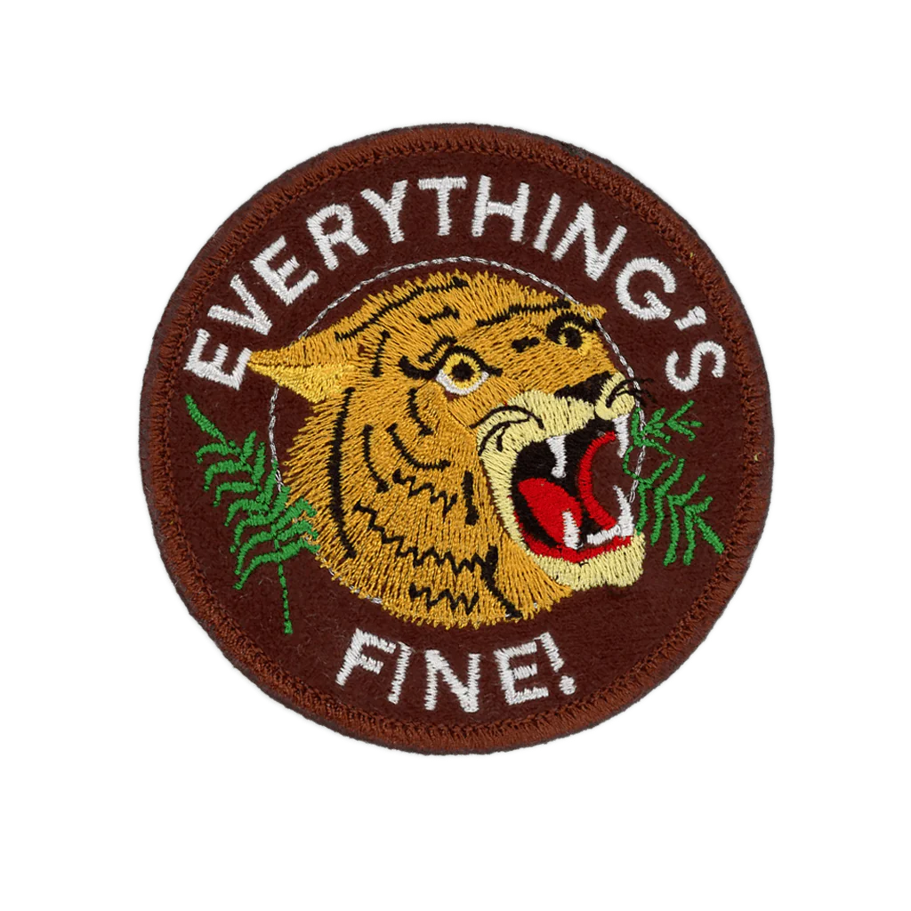 Patch Ya Later "Everything's Fine!" Patch