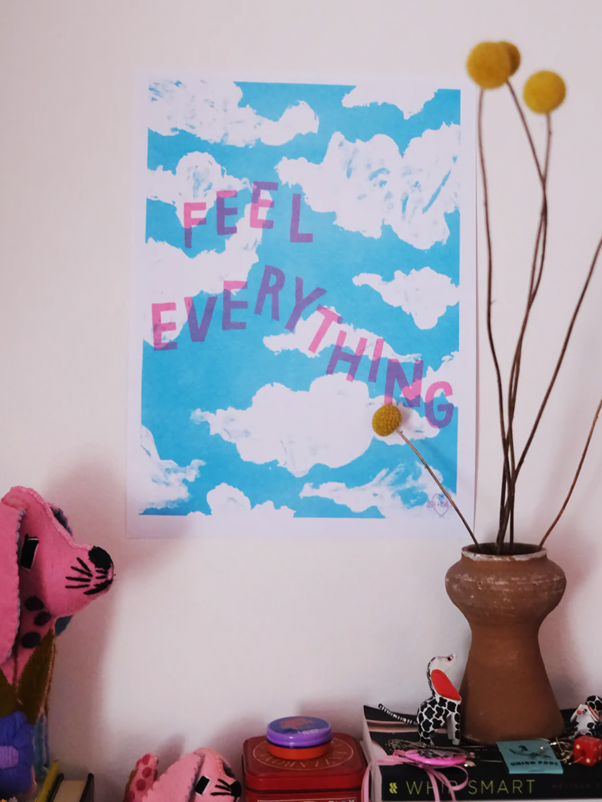 Feel Everything Print