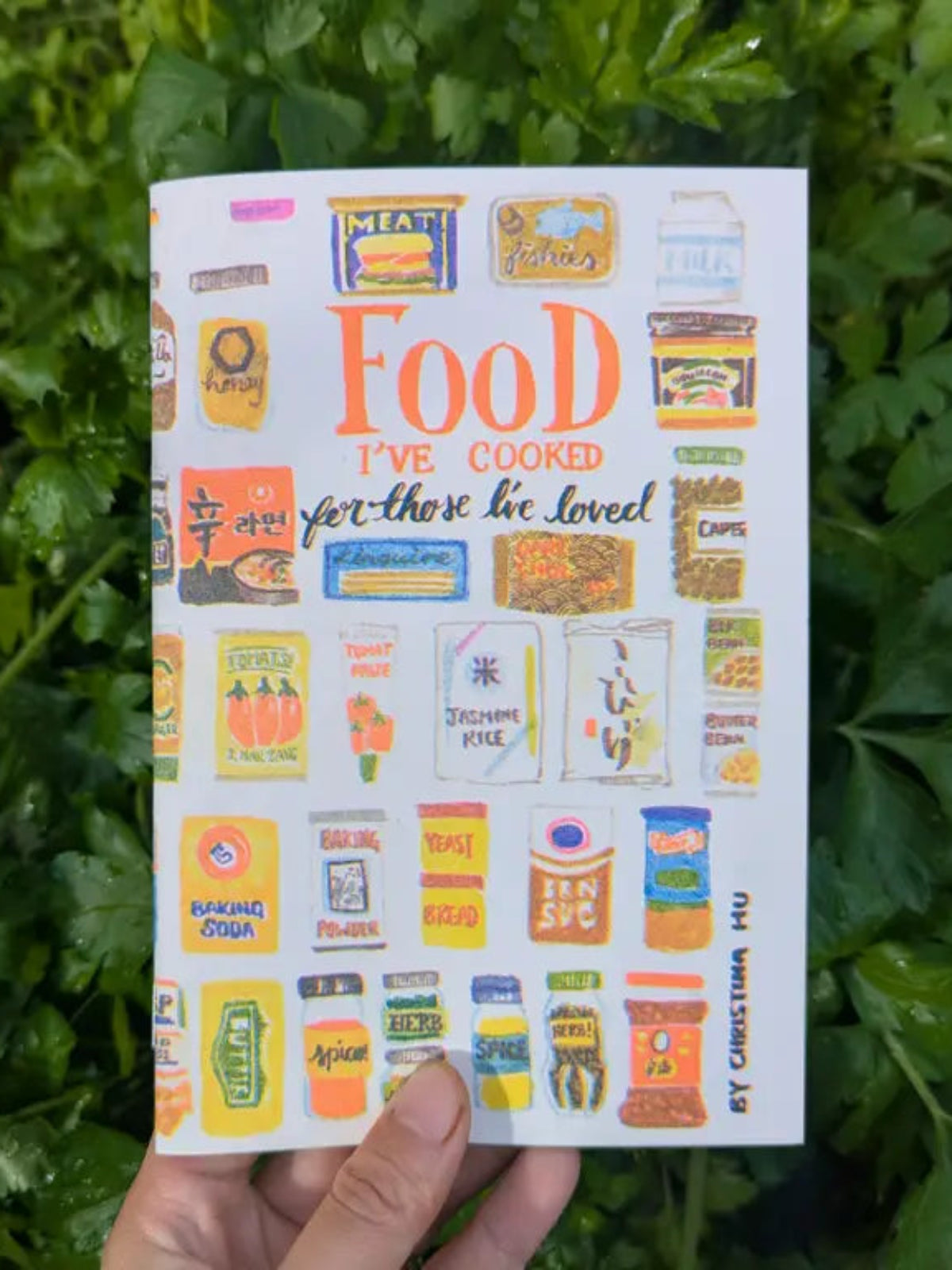 Food I've Cooked For Those I've Loved Zine