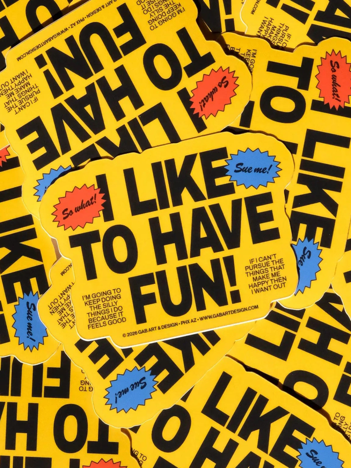 I Like To Have Fun Sticker