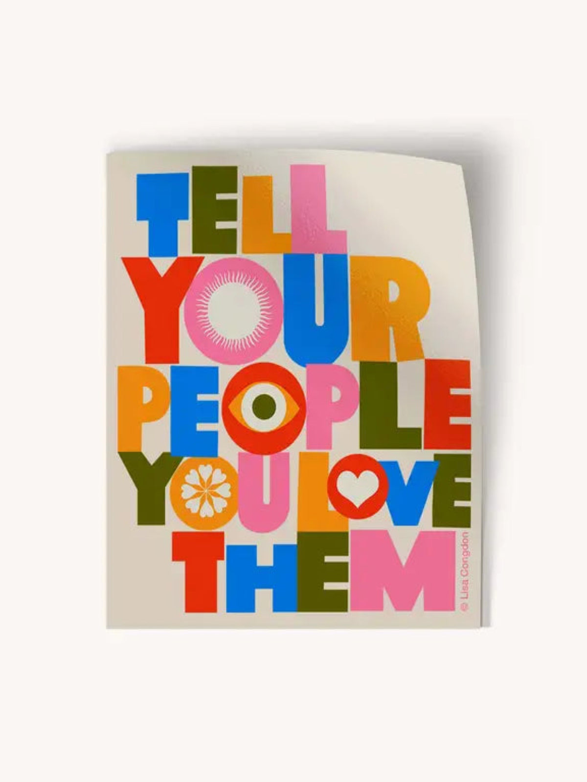 Tell Your People You Love Them Sticker