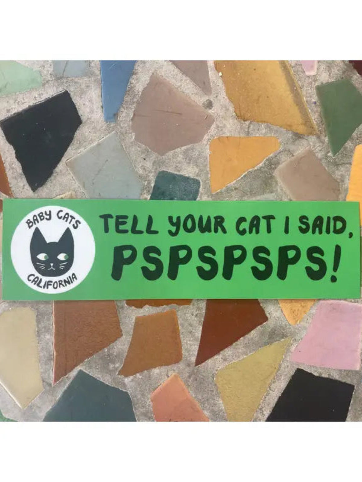 Tell Your Cat Sticker