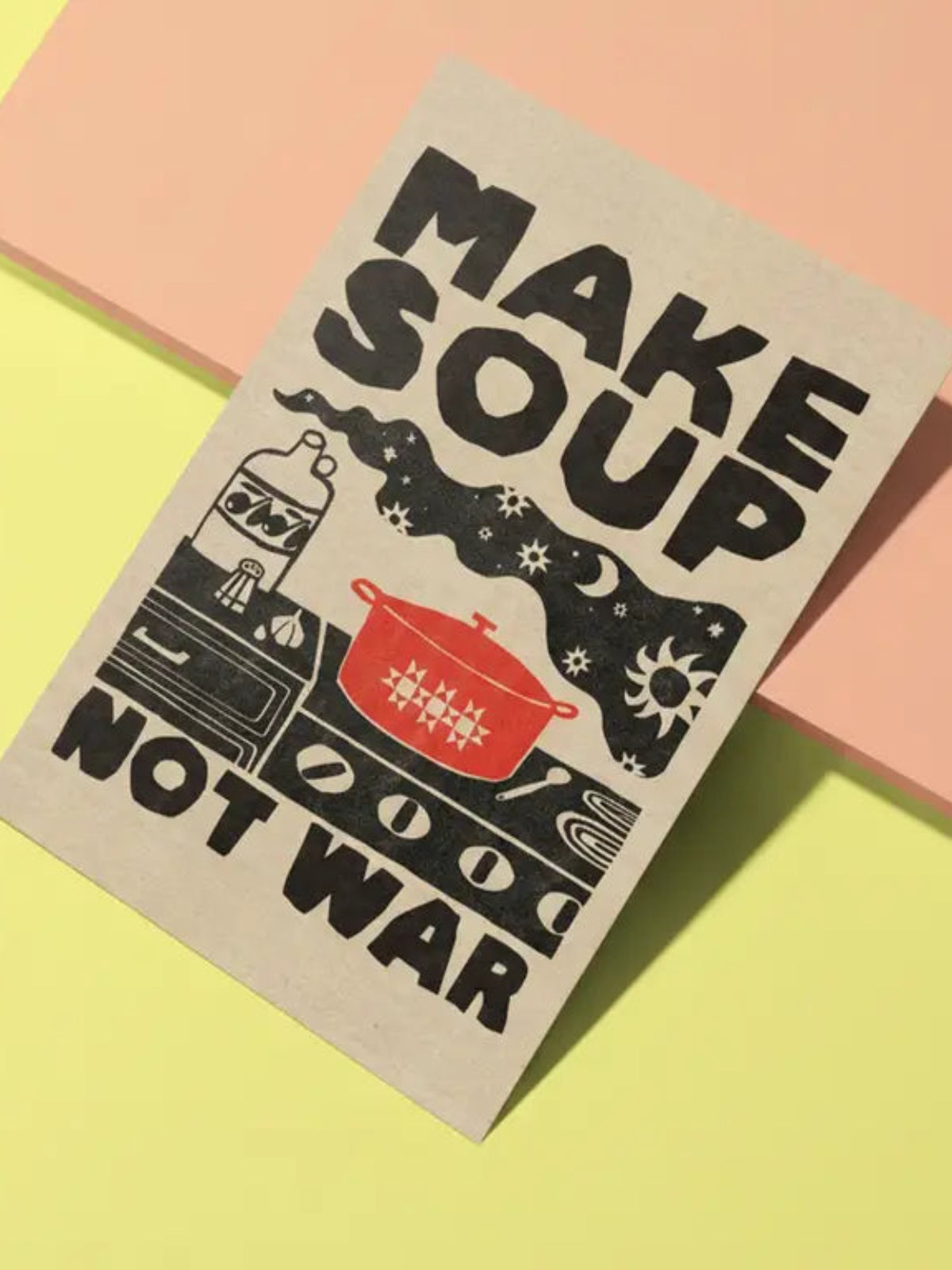 Make Soup Not War Postcard