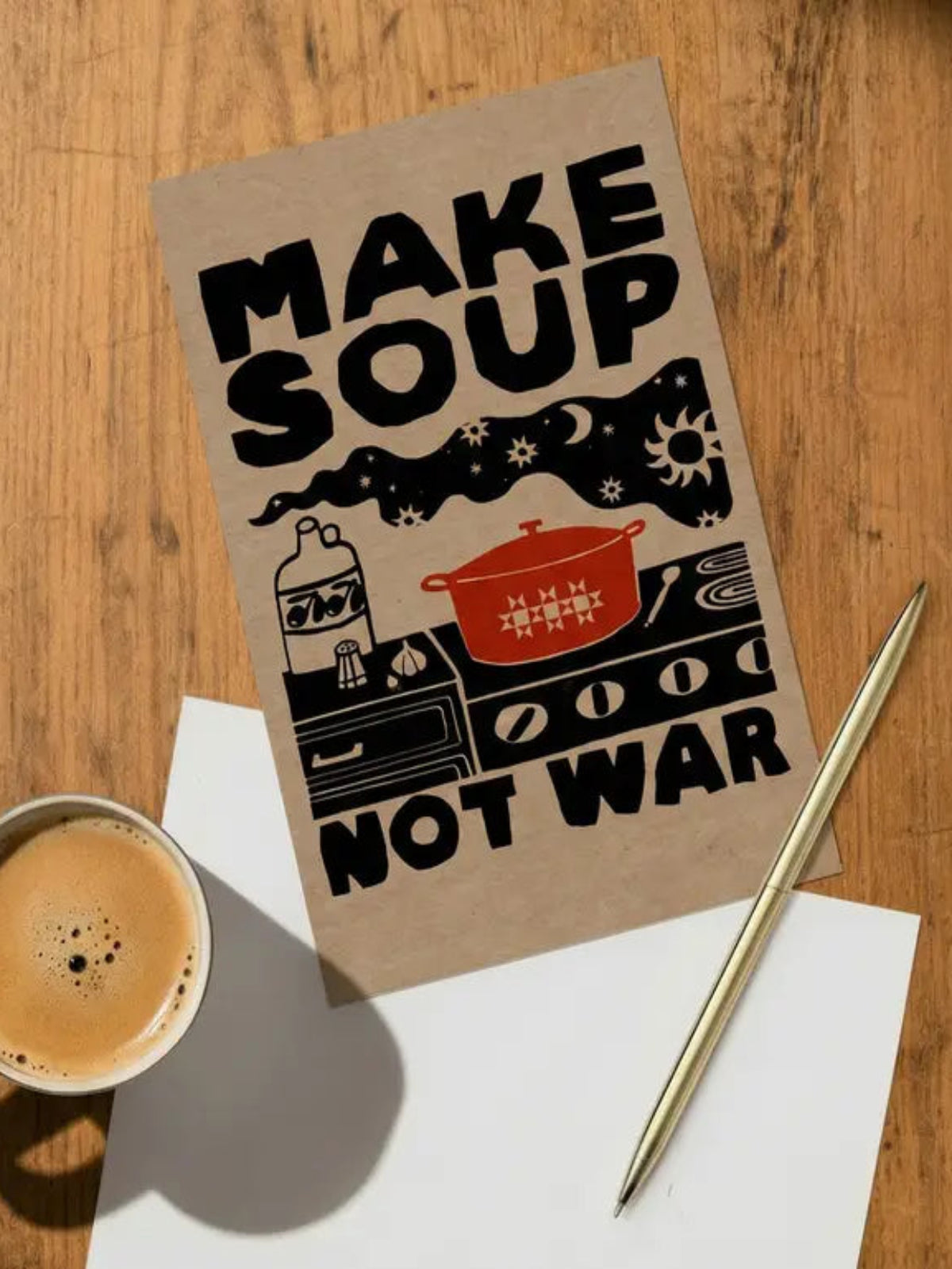 Make Soup Not War Postcard