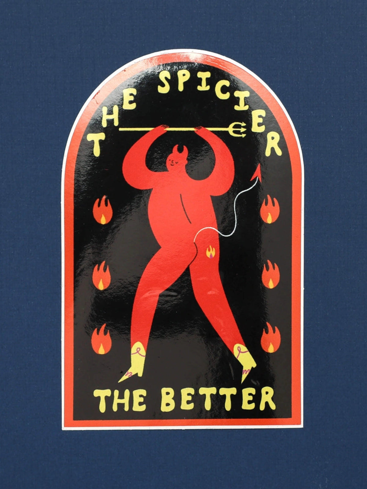 The Spicier the Better Sticker