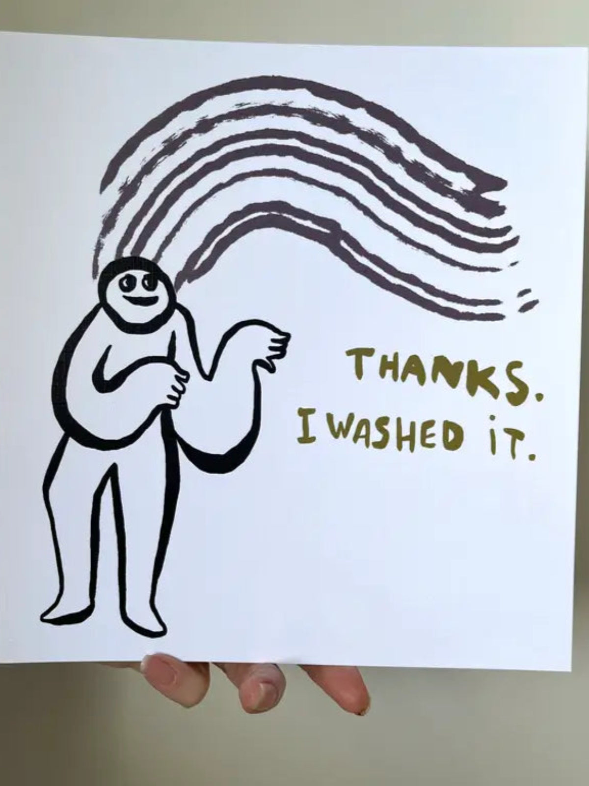 Thanks I Washed It Print