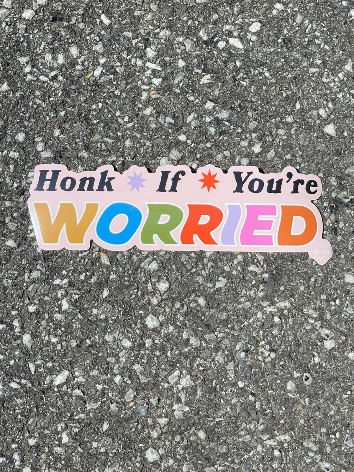 Honk if You're Worried Bumper Sticker