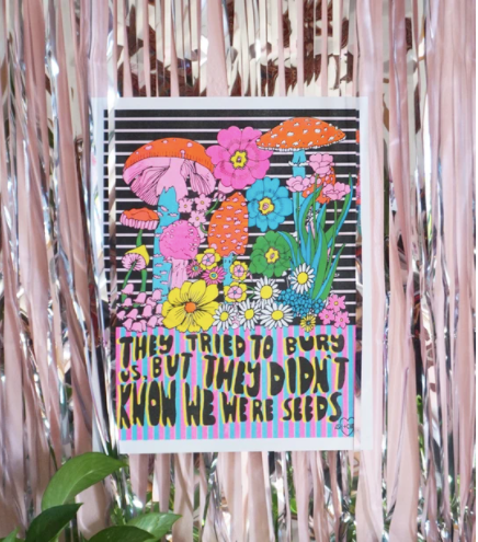 We Were Seeds Print